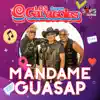 Mandame_un_guasap_-_los_super_caracoles