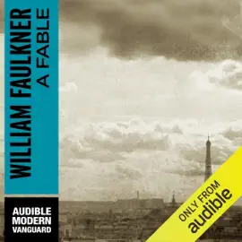 A Fable (Unabridged)
