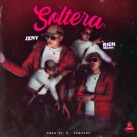Soltera (feat. Jxny) - Single - Rich Melody