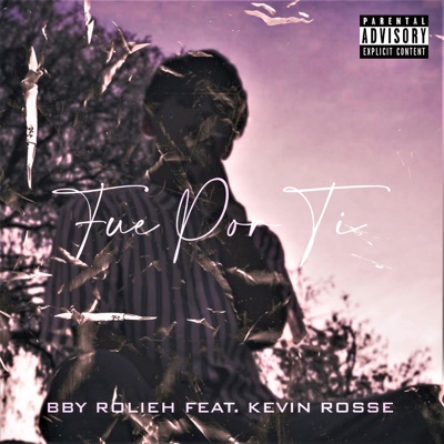 Fue Por Ti (feat. Kevin Rosse) - Single
