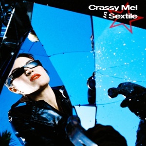 Crassy Mel - Single