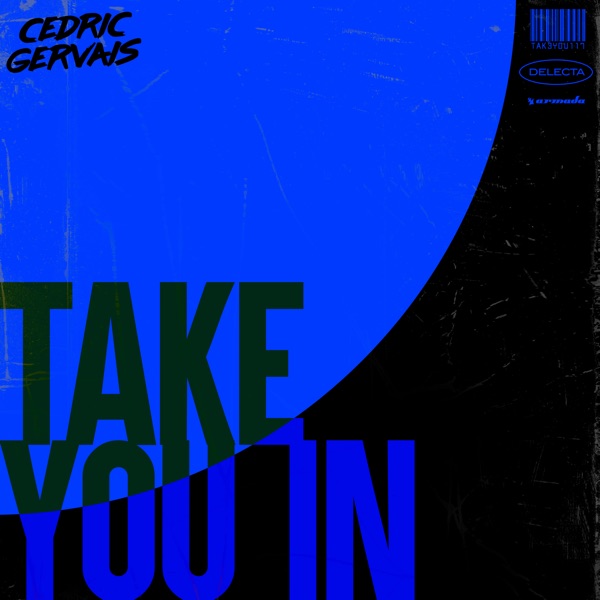 Take You In - Single - Cedric Gervais