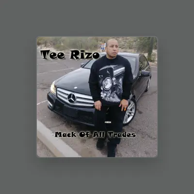 Listen to Tee Rizo, watch music videos, read bio, see tour dates & more!