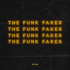 The Funk Faker Otah