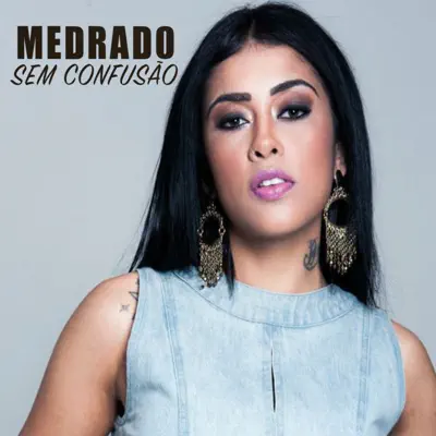 Sem Confusão - Single - Medrado