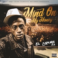 Mind On My Money - Single - El Smurf