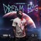 Dream Big - 2hypemike lyrics