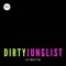 Dirty Junglist (feat. Randall Spectre) - Xybots lyrics