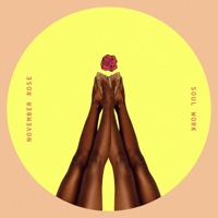 Soul Work - Single - November Rose