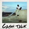 Cash Talk - Inkay2x lyrics
