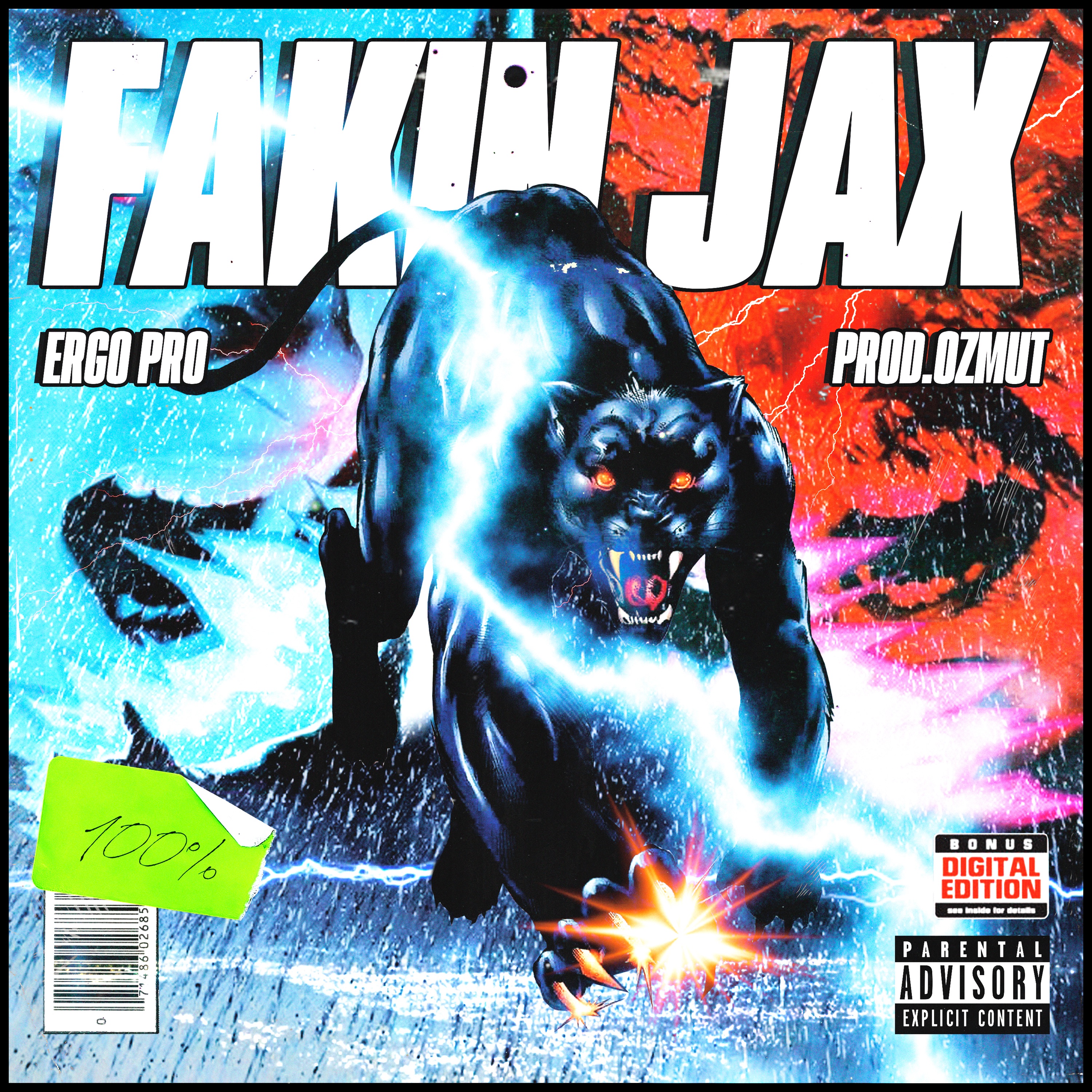 Fakin Jax (feat. Ozmut) - Single