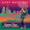 Summer Days & Philly Nights - Aunt Mary Pat lyrics