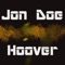 Hoover (Fast Crazy Mix) - Jon Doe lyrics