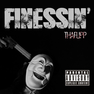 Finessin' - Single