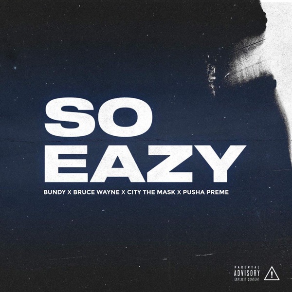 So Eazy