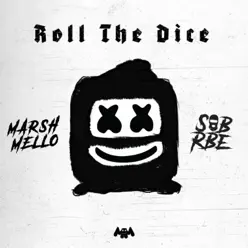Roll the Dice - EP - Marshmello Roll the Dice - EP - Marshmello