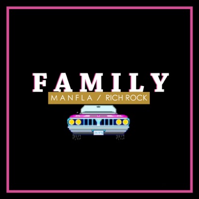 Family (feat. Mute Cake & Rich Rock) - Single