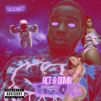 Act a Damn Fool - Single - 2win