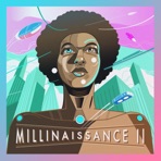 Millinaissance 2