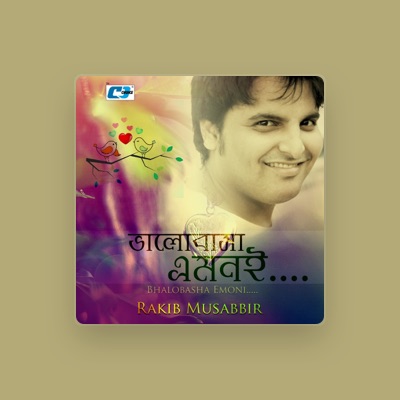 Listen to Rakib Musabbir, watch music videos, read bio, see tour dates & more!