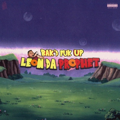 Bak'd Fuk Up - Single