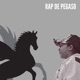 Rap de Pegaso Single