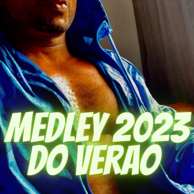 MEDLEY 2023 DO VERAO - Single
