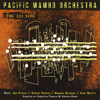 The III Side - Pacific Mambo Orchestra