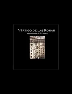 Listen to Vértigo de las Rosas, watch music videos, read bio, see tour dates & more!