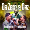 De Zero a Dez (Ao Vivo) [feat. Lucas Lucco] - Single