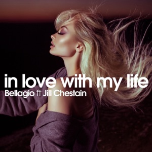 In Love with My Life (feat. Jill Chestain) - Single