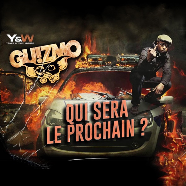 Qui sera le prochain ? - Single - Guizmo