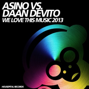 We Love This Music 2013 - EP