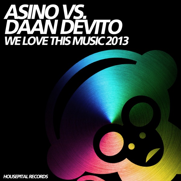 We Love This Music 2013 - EP