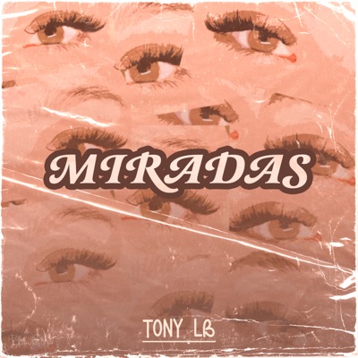 MIRADAS - Single
