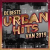De Beste Urban Hits Van 2019