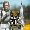 Tochter Gottes, erobere die Welt - Inka Hammond