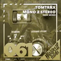 Mono 2 Stereo (Denox Remix) — Tomtrax
