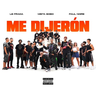 Me Dijeròn - Single