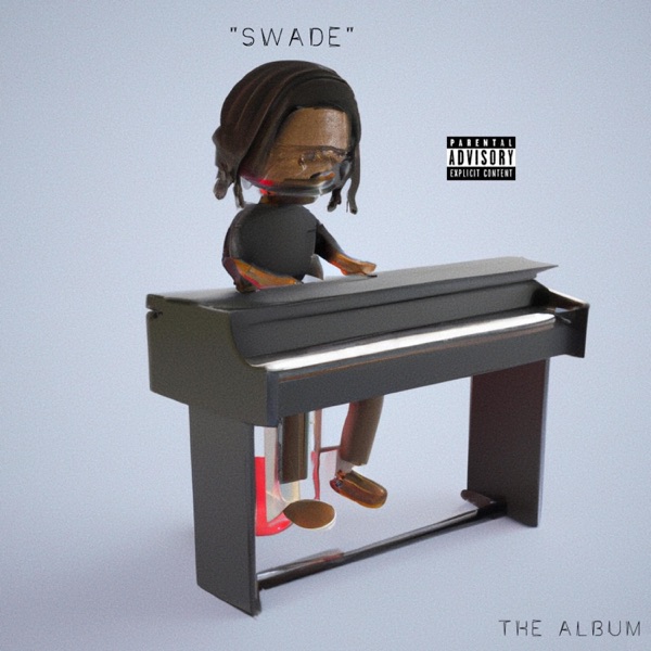 It's Just "Swade" - EP artwork