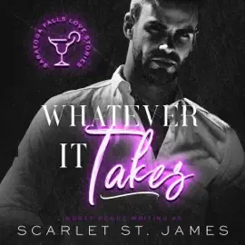 Whatever It Takes: A Second Chance, Small-Town New Adult Romance