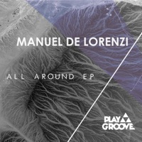 All Around EP - Manuel De Lorenzi
