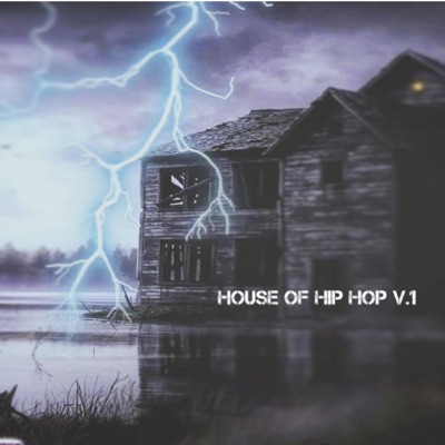 House of Hip Hop V.1 (feat. T Rich) - Single