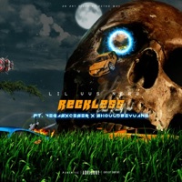 Reckless (feat. Vegasxcesar & ShouldbeYuang) - Single - Lil VVS Nerv