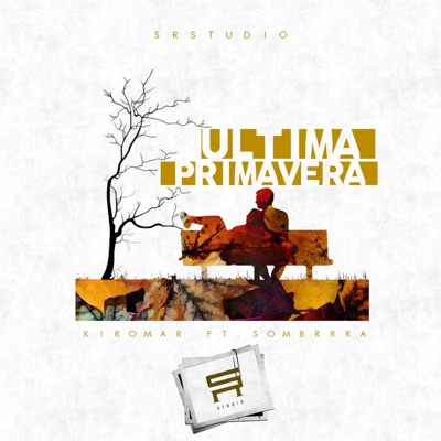 Última Primavera (feat. Sombrra) - Single