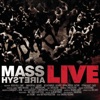 Mass Hysteria