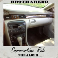 Summertime Ride - Brotharedd