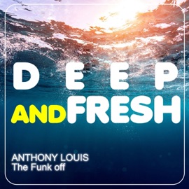 The Funk Off (Piano Mix) Anthony Louis