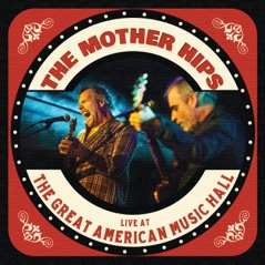 The Mother Hips Live at the Great American Music Hall (Live)