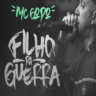 Mc Godô - Filho Da Guerra